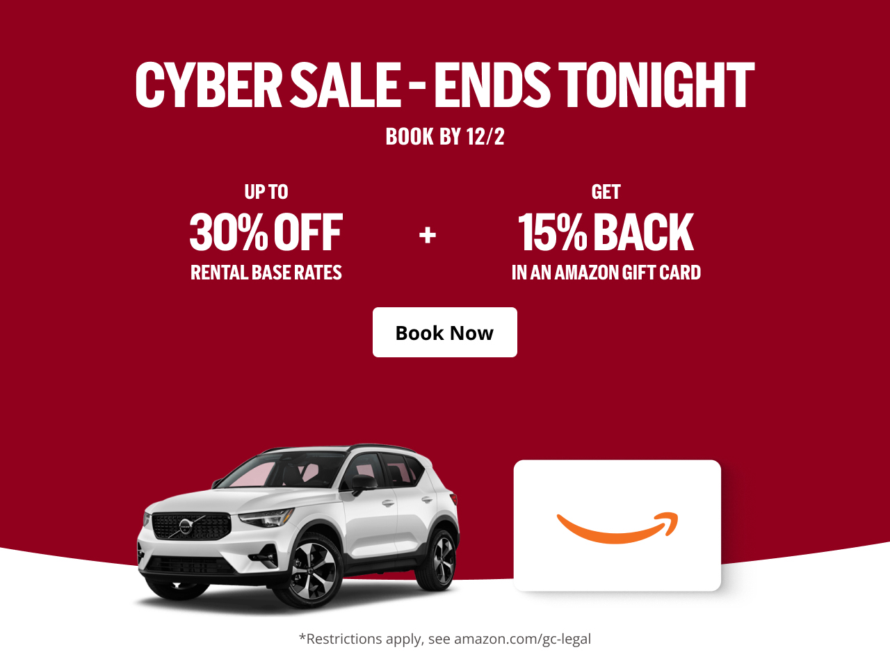 CYBER SALE - ENDS TONIGHT - BOOK BY 12/2 / UP TO 30% OFF RENTAL BASE RATES + GET 15% BACK IN AN AMAZON GIFT CARD | Book Now | *Restrictions apply, see amazon.com/gc-legal