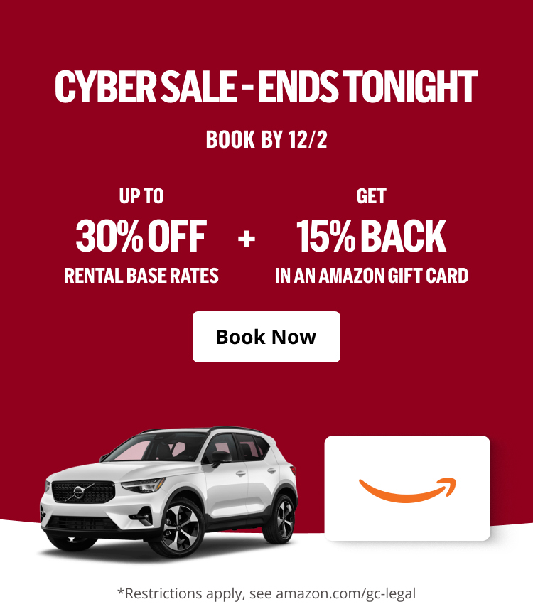 CYBER SALE - ENDS TONIGHT - BOOK BY 12/2 / UP TO 30% OFF RENTAL BASE RATES + GET 15% BACK IN AN AMAZON GIFT CARD | Book Now | *Restrictions apply, see amazon.com/gc-legal