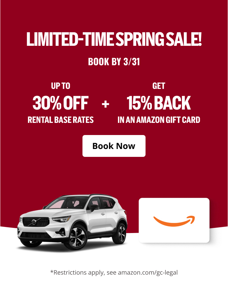 LIMITED-TIME SPRING SALE! BOOK BY 3/31 UP TO 30% OFF RENTAL BASE RATES + GET 15% BACK IN AN AMAZON GIFT CARD | Book Now | *Restrictions apply, see amazon.com/gc-legal