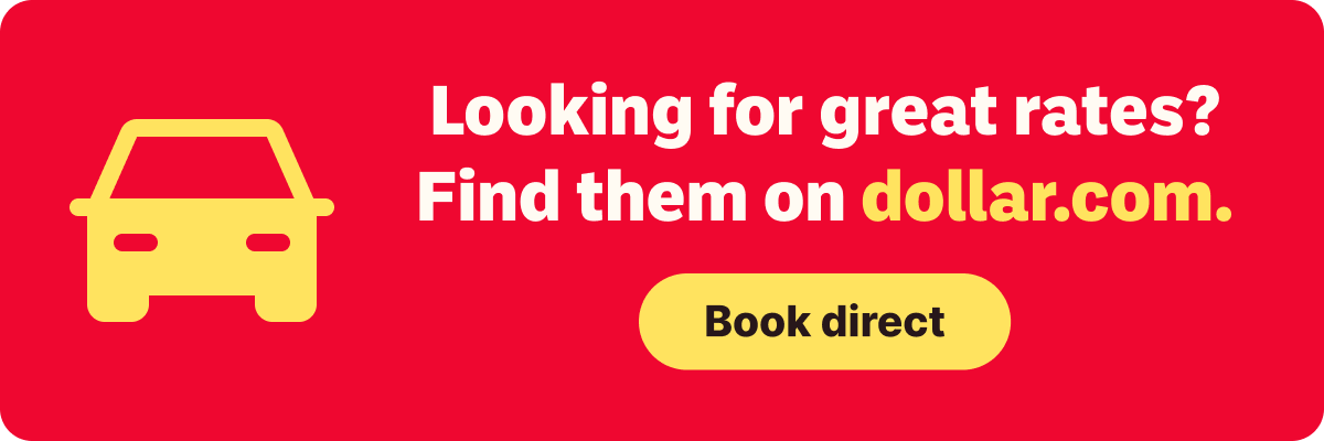 Looking for great rates? Find them on dollar.com.  | Book direct