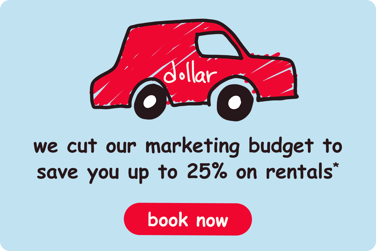we cut our marketing budget to save you up to 25% on rentals* | book now