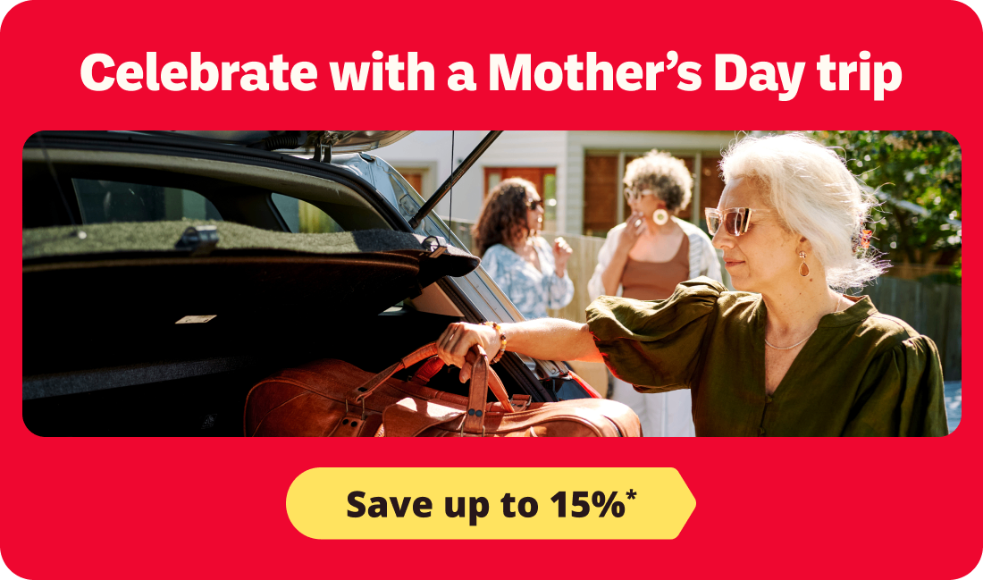 Celebrate with a Mother's Day trip | Save up to 15%