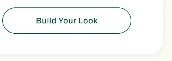 Build your Look