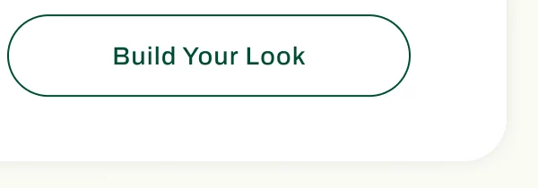 Build your Look