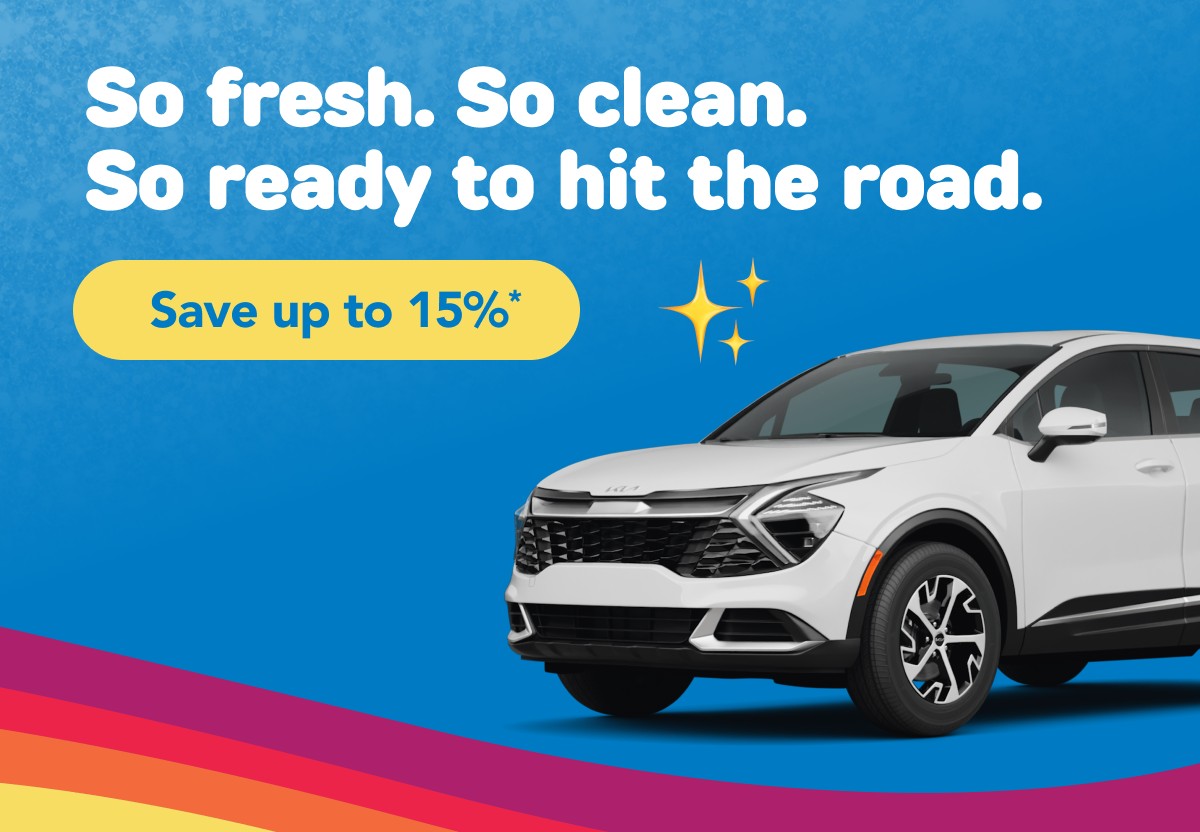 So fresh. So clean. So ready to hit the road. | Save up to 15%*