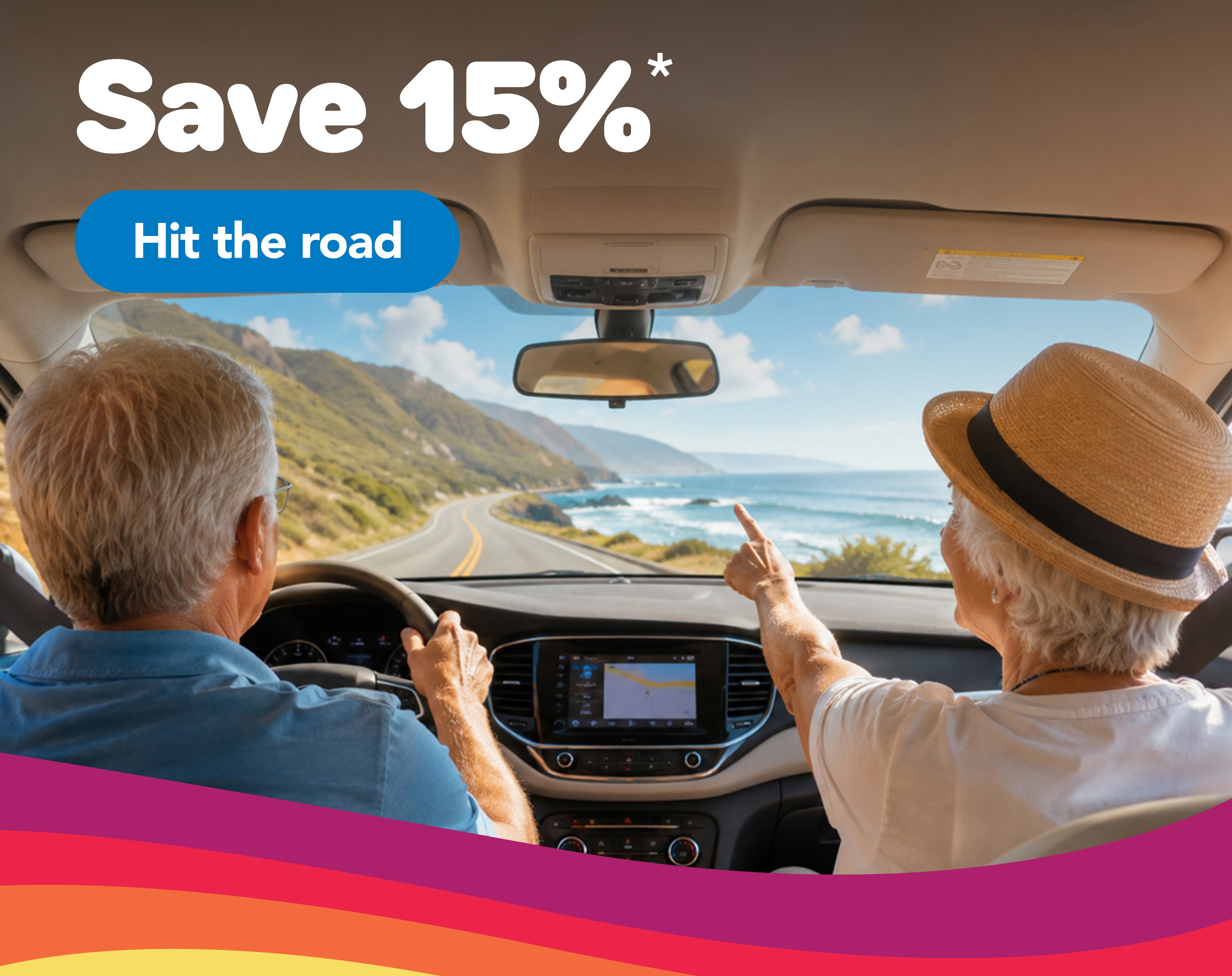 Save 15%* | Hit the road