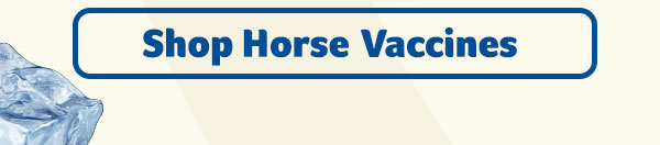 Shop Horse Vaccines