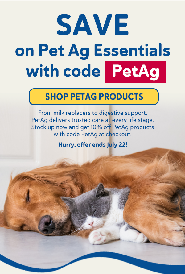 Save on Pet Ag Essentials