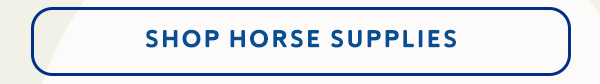 Shop Horse Supplies