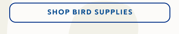 Shop Bird Supplies