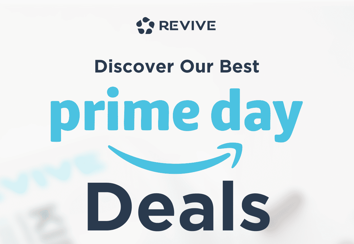Discover Our Best Prime Day Deals