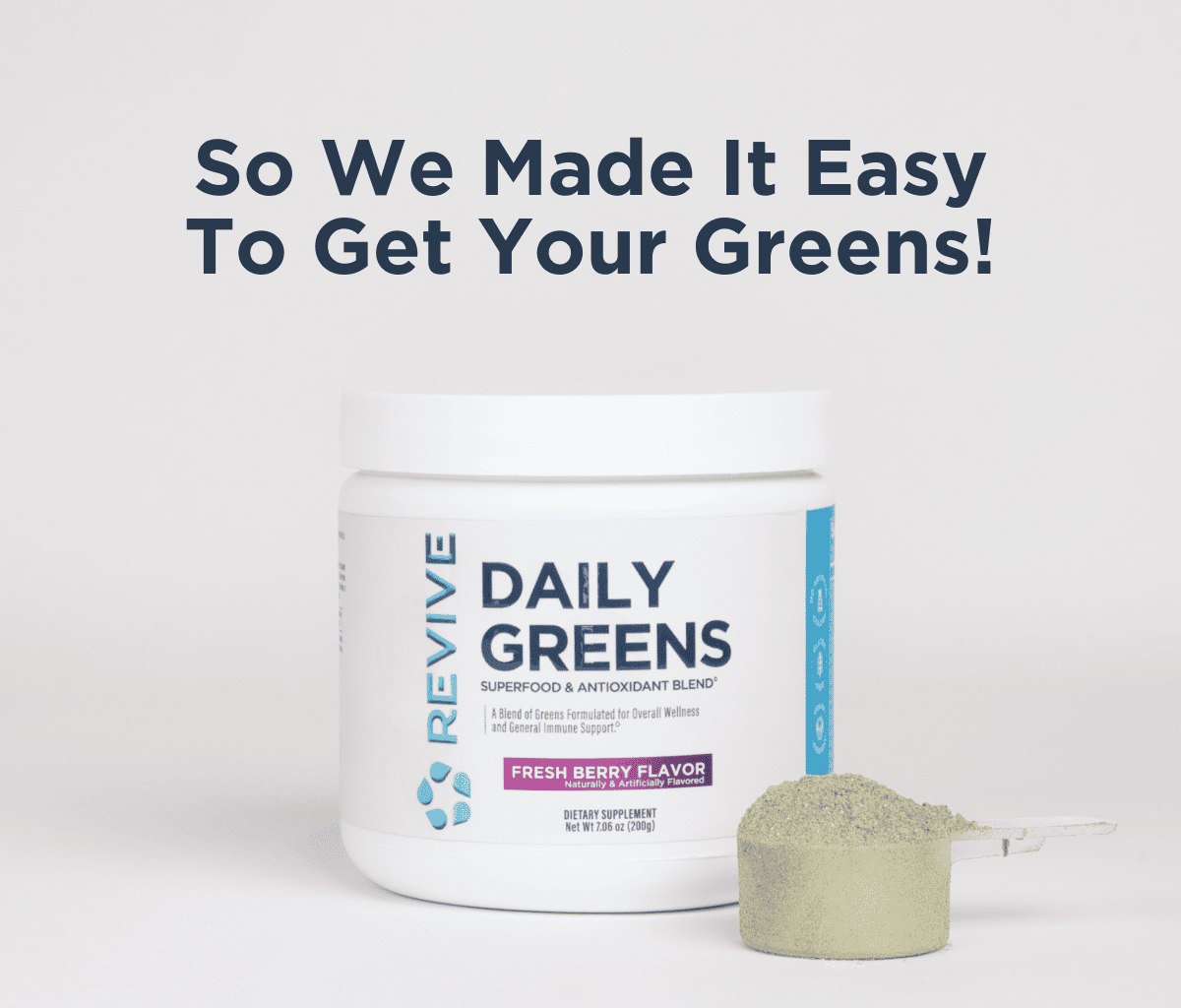 So we made it easy to get your greens!
