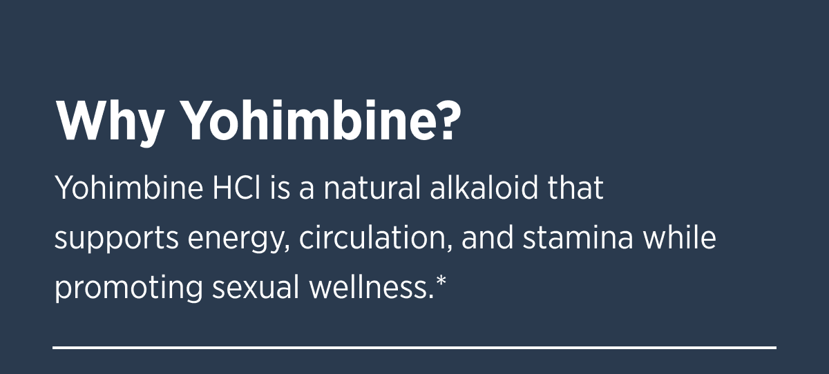 Why Yohimbine
