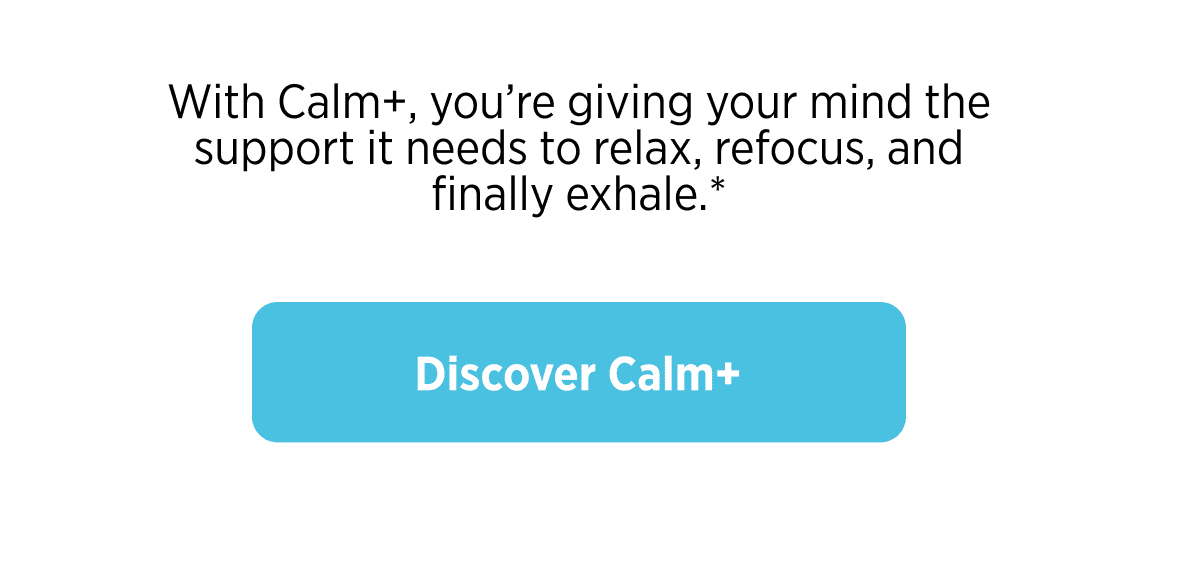 Discover Calm+