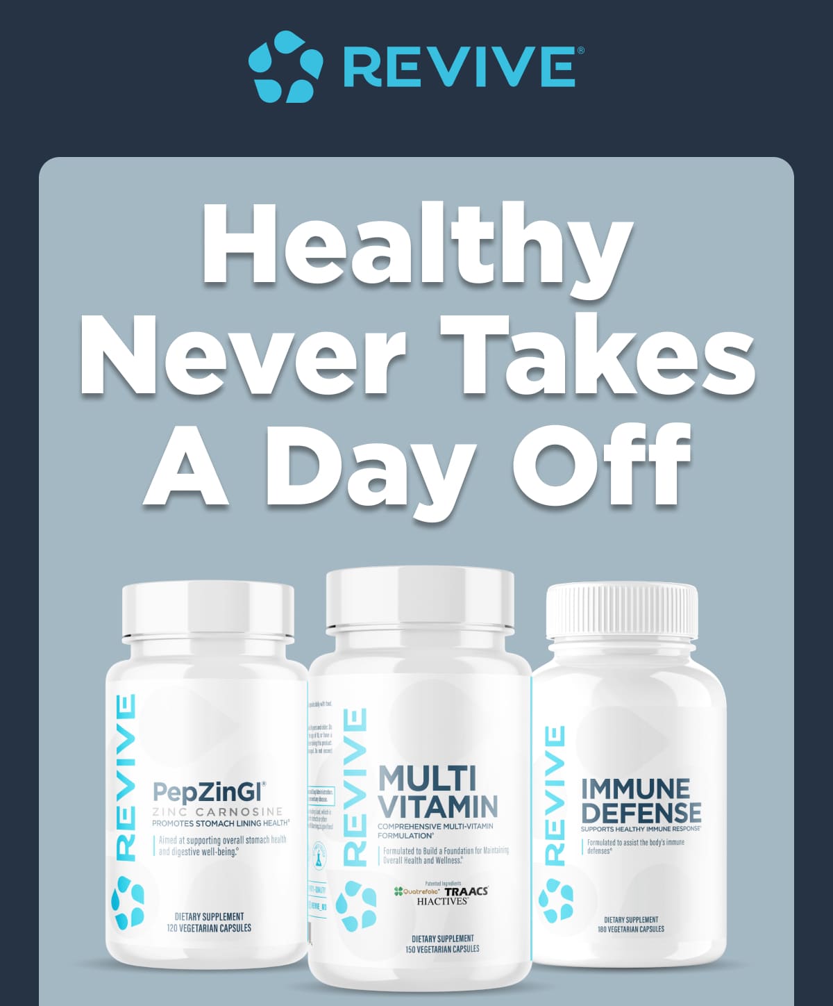 Healthy doesn't take time off!