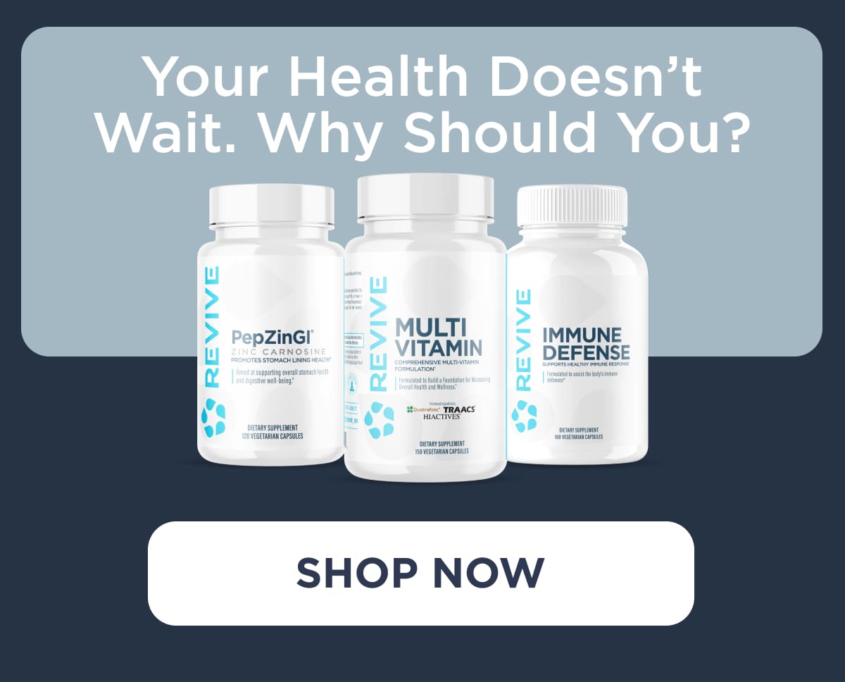 Why should your health wait?