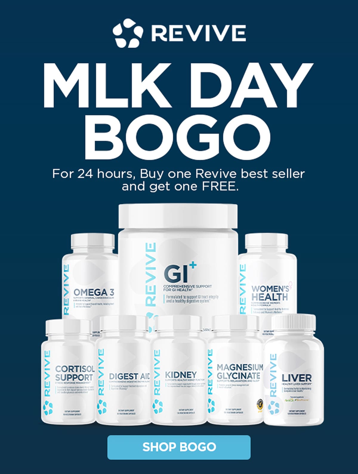 MLK BOGO DAY! For 24 hours get a Revive best sellers + get one FREE.