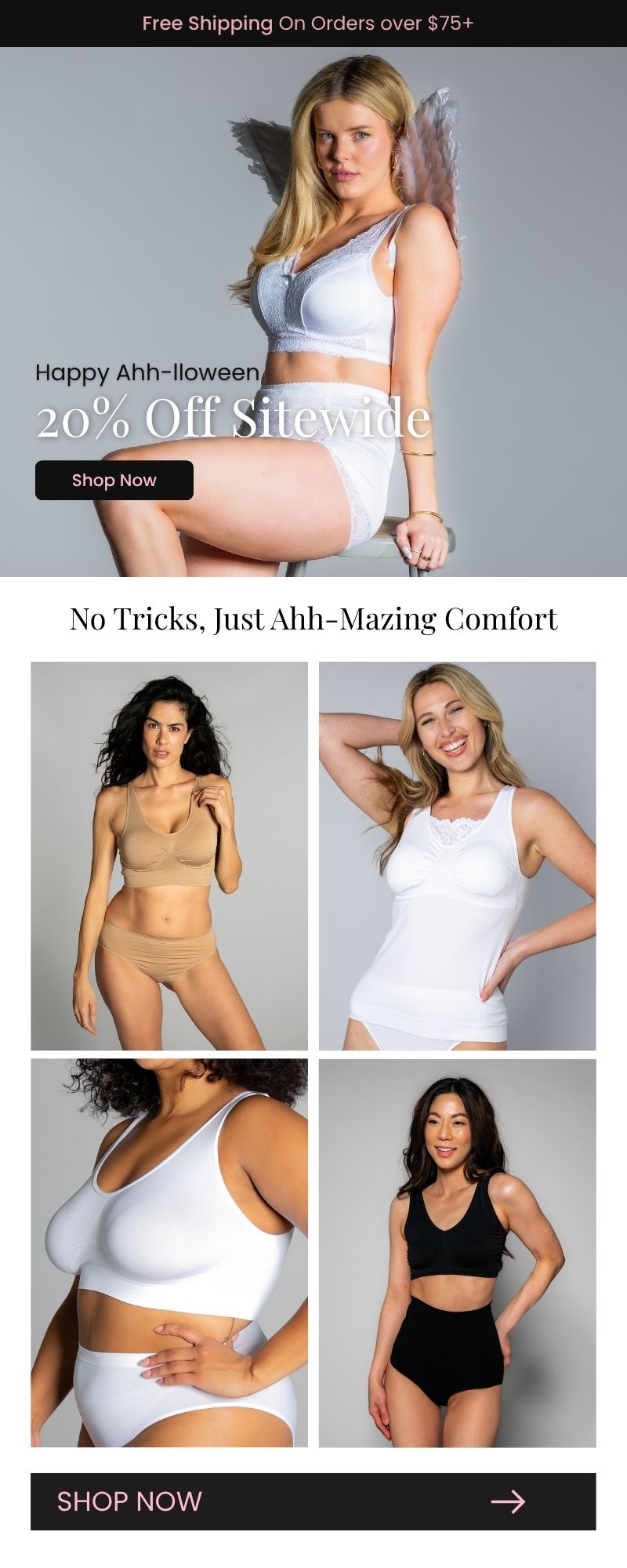 20% off sitewide Ahh-lloween sale – seamless, wire-free bras and panties by Rhonda Shear. Comfort meets support