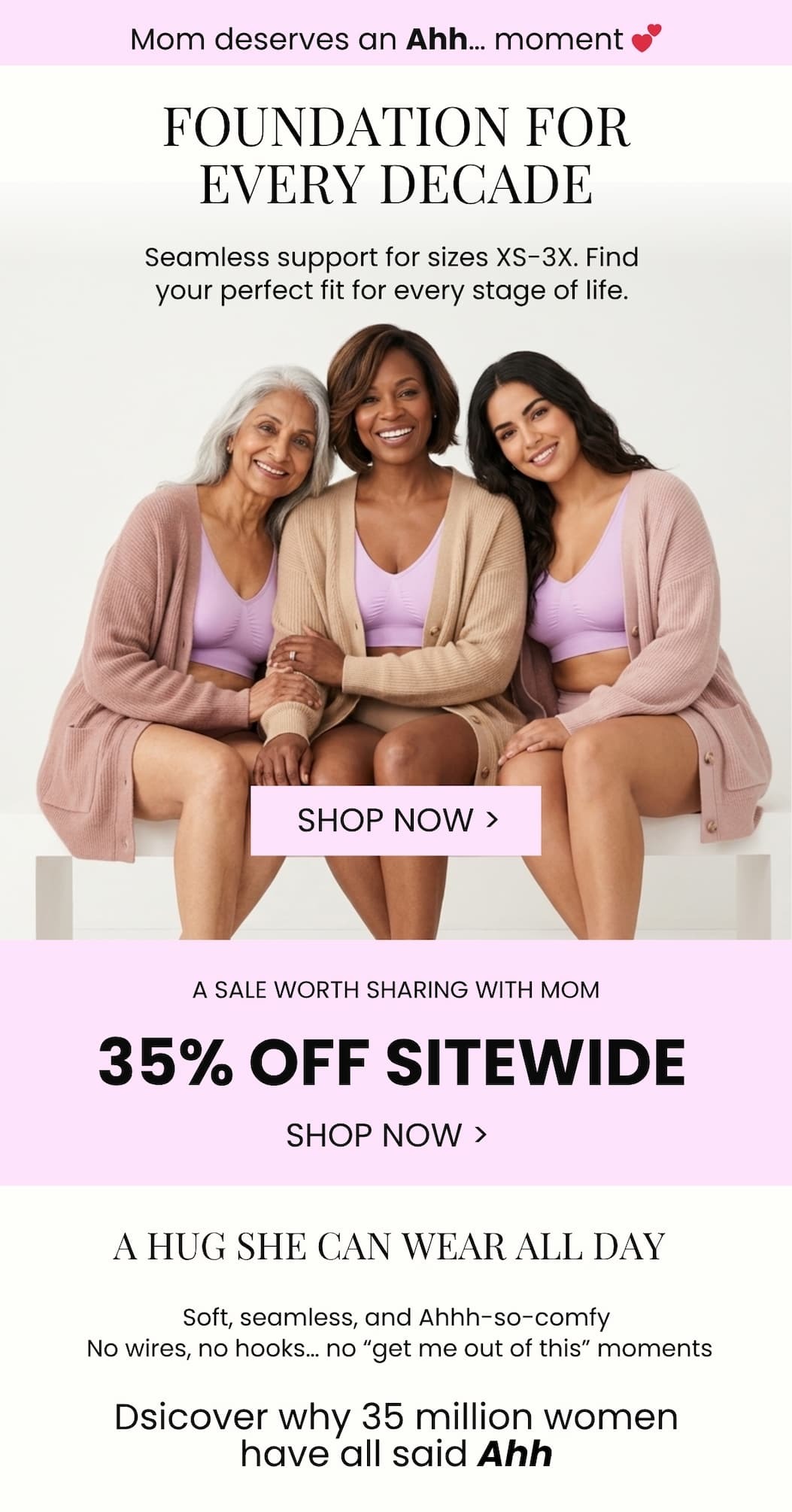 Mother’s Day promo featuring three women of different ages wearing pink seamless bras, highlighting inclusive comfort for all decades. Text reads: “35% off sitewide” and “A hug she can wear all day.”