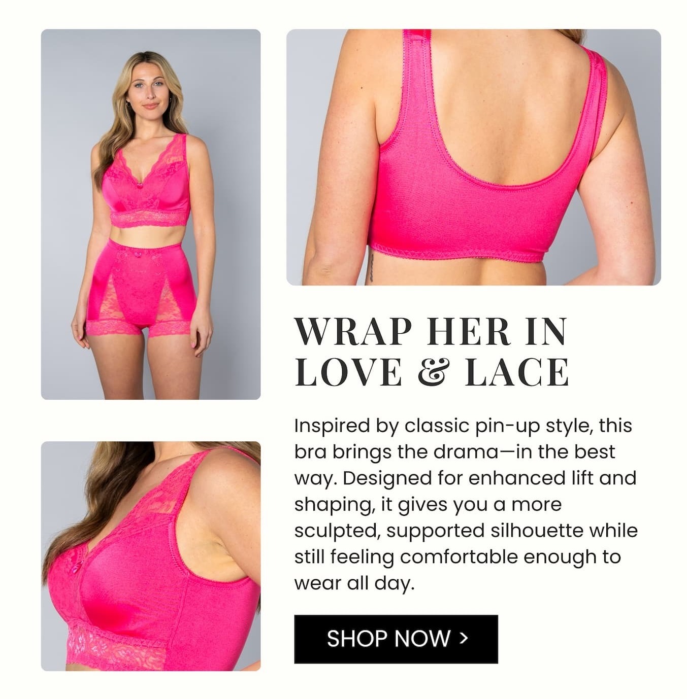 Inspired by classic pin-up style, this bra brings the drama—in the best way. With enhanced lift, sculpting support, and all-day comfort, it’s made to turn heads and keep you feeling confident.