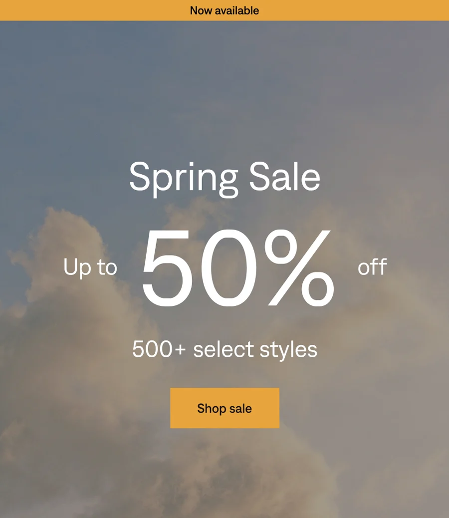 Spring Sale: Up to 50% off 500+ select styles. Shop now