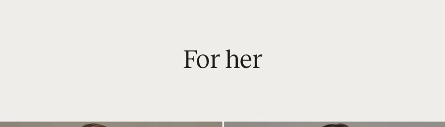 For her