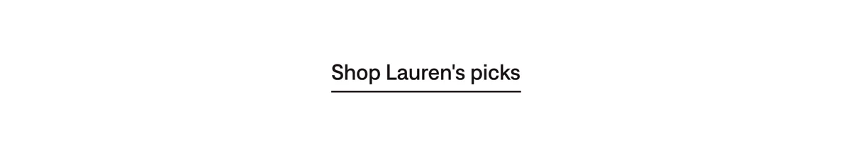 Shop Lauren's picks