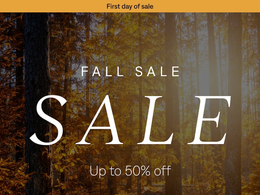 First day of sale: Shop Up to 50% off