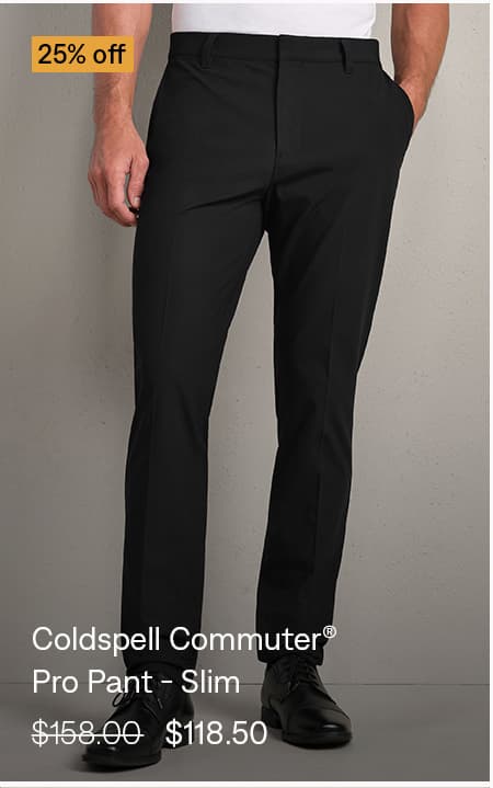 Coldspell Commuter® Pro Pant - Slim