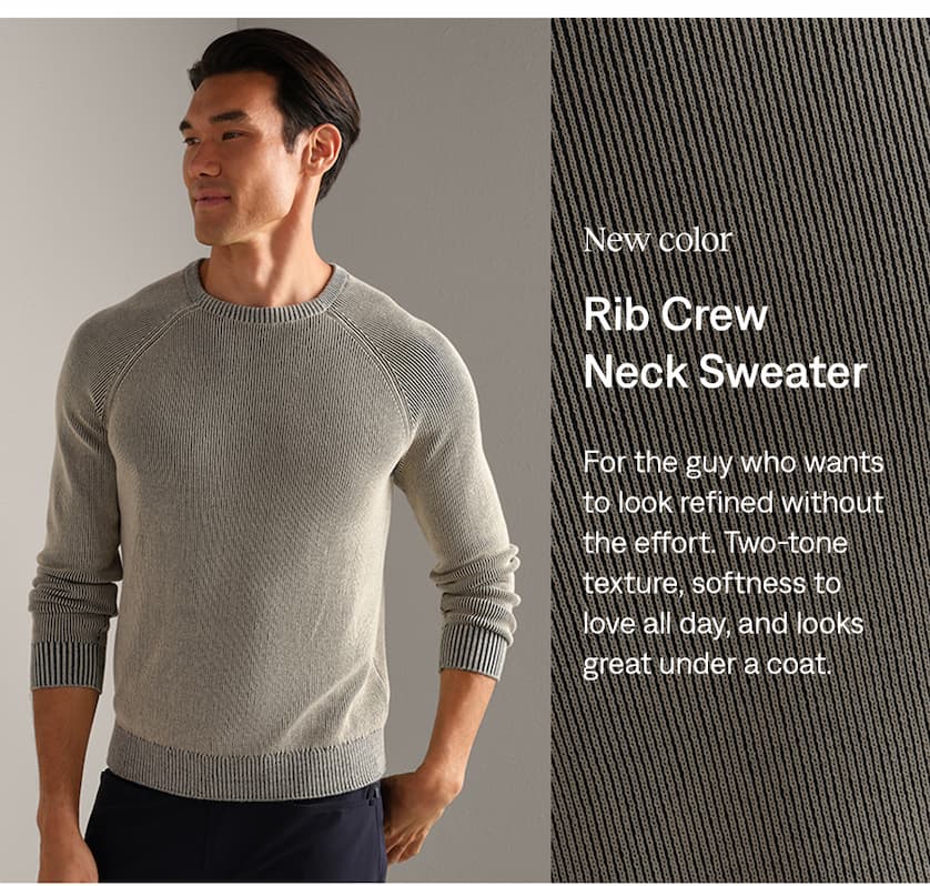 New color: Rib Crew Neck Sweater