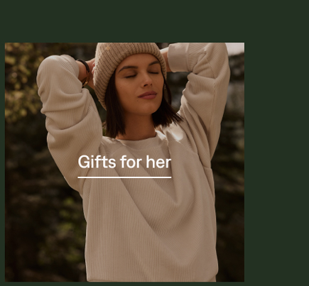 Gifts for her