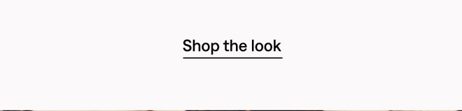 Shop the look