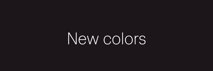 New colors