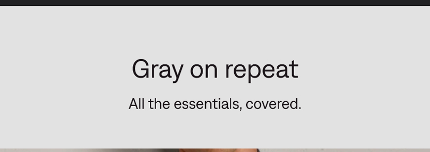 Gray on repeat