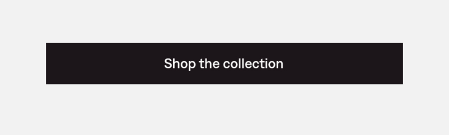 Shop the collection