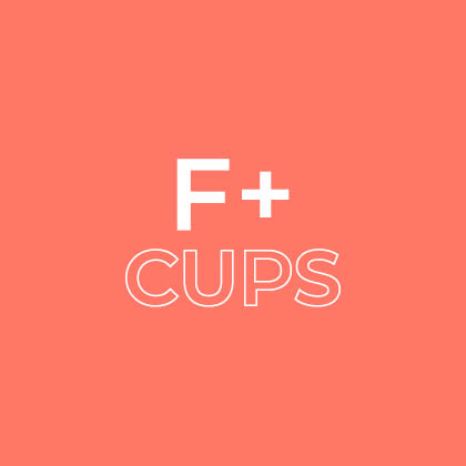 F+ Cups