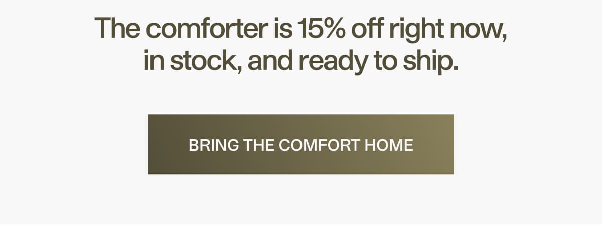 The comforter is 15% off right now
