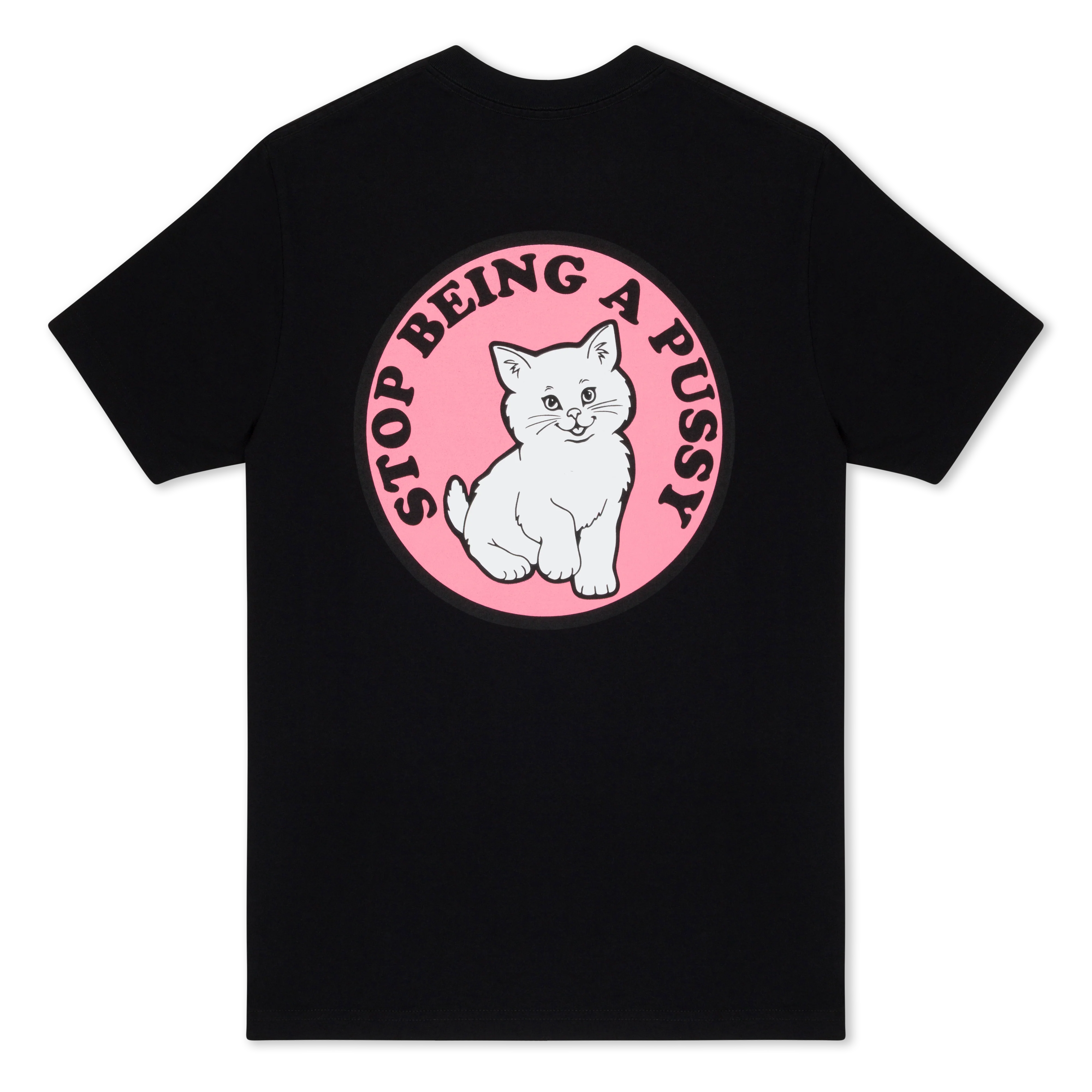 Image of Stop Being A Pussy Tee