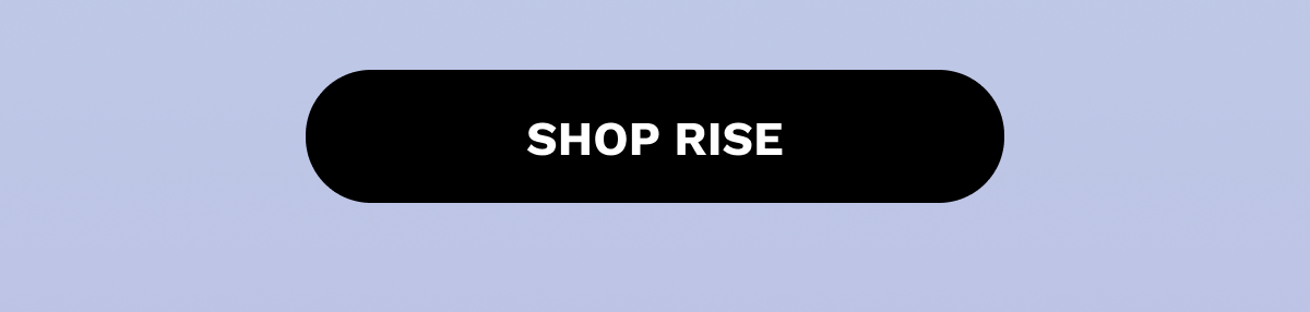 SHOP RISE
