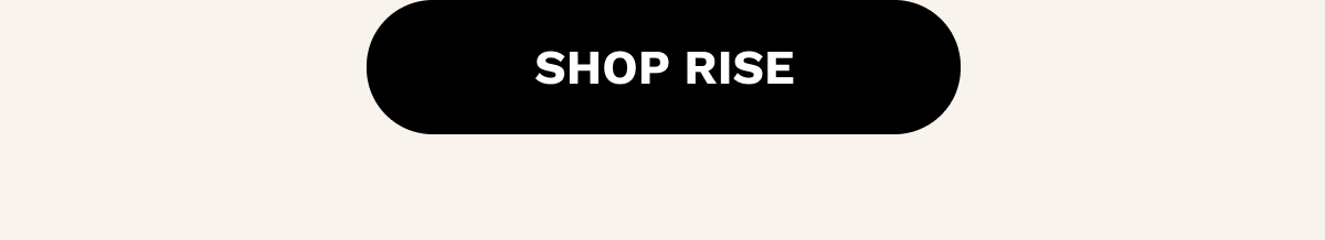 SHOP RISE