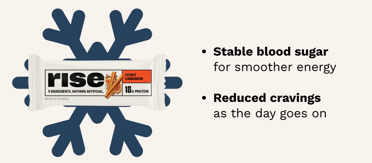 Stable blood sugar for smoother energy Reduced cravings as the day goes on