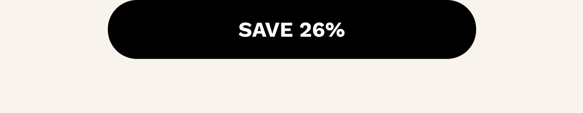 SAVE 26%