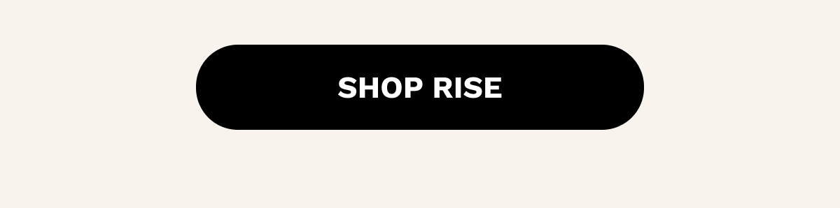 SHOP RISE