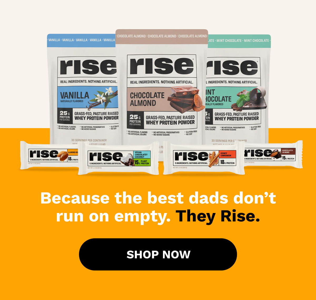 Because the best dads don't run on empty. They rise.