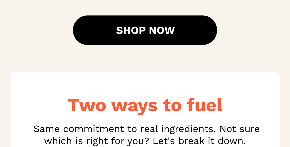 Two ways to fuel