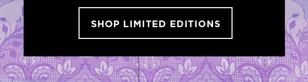 shop limited edition 