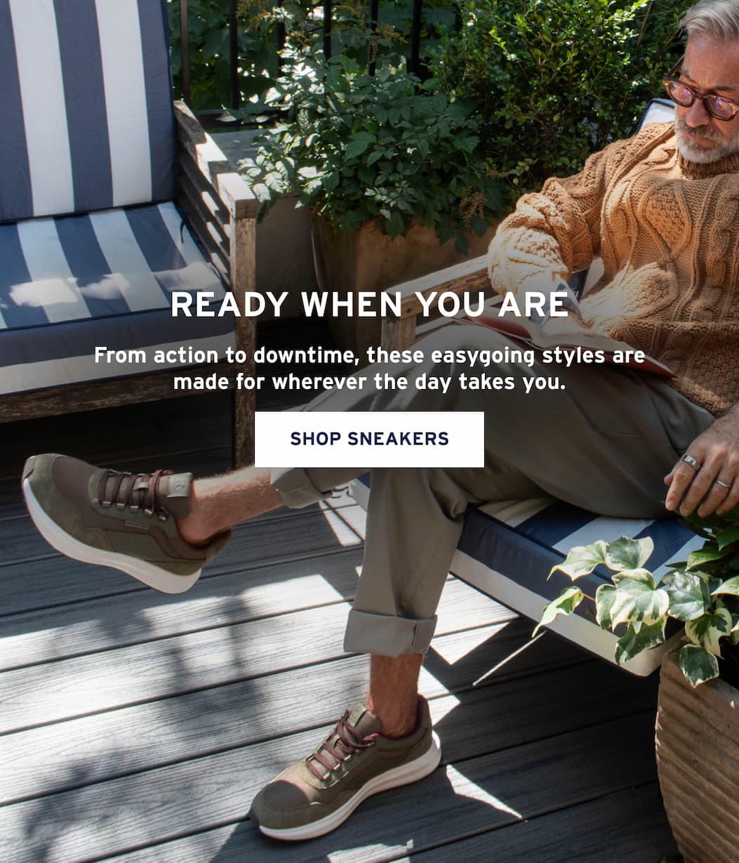 READY WHEN YOU ARE [ Shop Sneakers ]