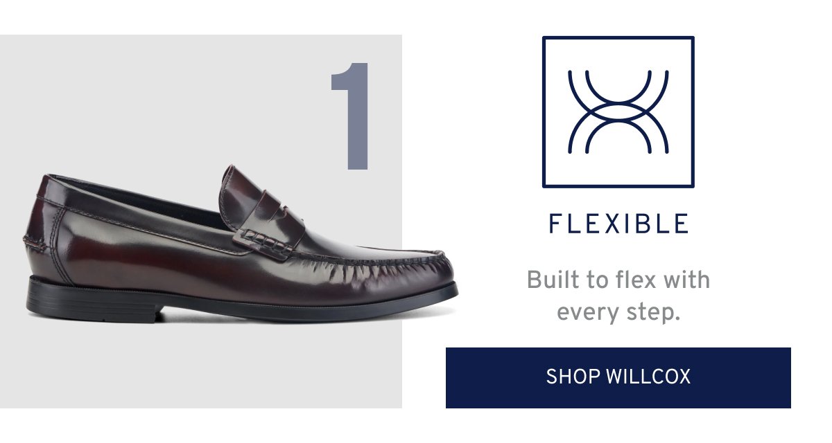 1 flexible Built to flex with every step. Shop willcox