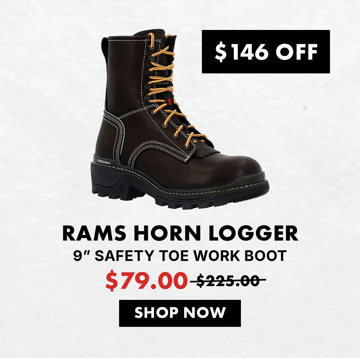 $146 off | rams horn logger 9" safety toe work boot for $79 marked down from $225