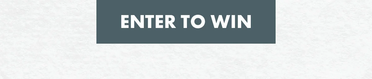 enter to win